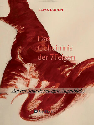 cover image of DAS GEHEIMNIS DER 7 FEIGEN
